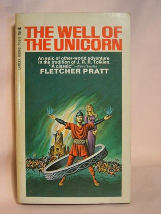 Item #41799 THE WELL OF THE UNICORN. Fletcher Pratt