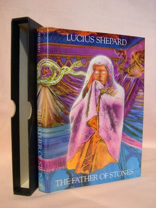 Item #41872 THE FATHER OF STONES. Lucius Shepard