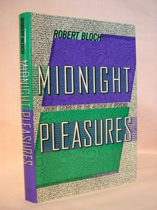 Item #41885 MIDNIGHT PLEASURES. Robert Bloch