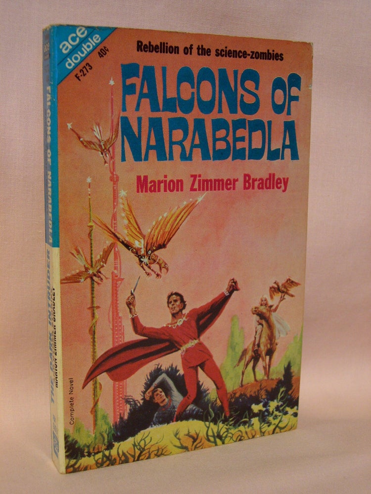 Item #41892 FALCONS OF NARABEDLA, bound with THE DARK INTRUDER & OTHER STORIES. Marion Zimmer Bradley.