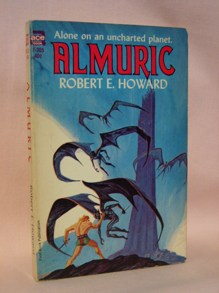 Item #41899 ALMURIC. Robert E. Howard.