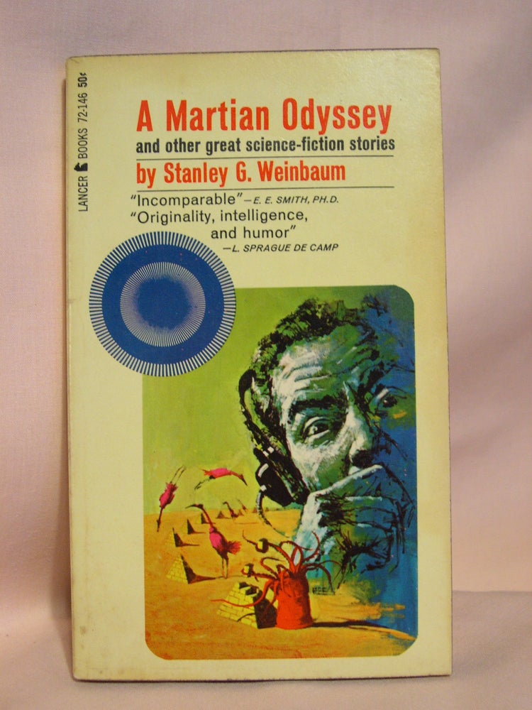 Item #41927 A MARTIAN ODYSSEY. Stanley G. Weinbaum.