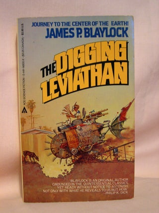 Item #41961 THE DIGGING LEVIATHAN. James Blaylock