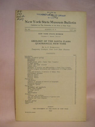 Item #42000 GEOLOGY OF THE SANTA CLARA QUADRANGLE, NEW YORK; NEW YORK STATE MUSEUM BULLETIN NO....