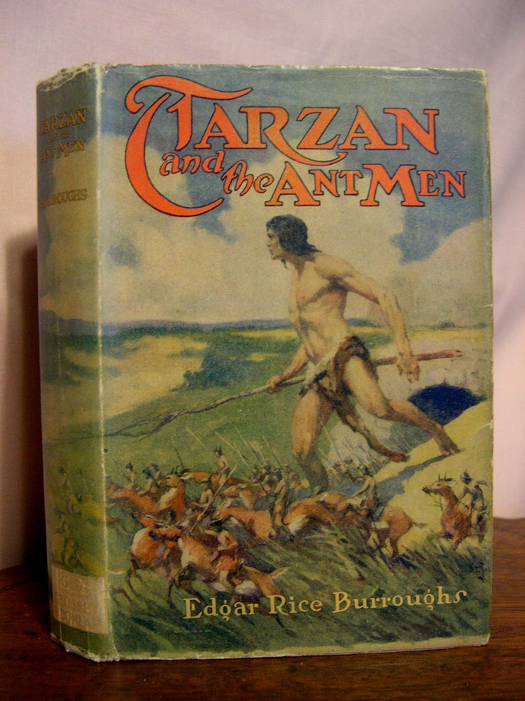 Item #42126 TARZAN AND THE ANT MEN. Edgar Rice Burroughs.