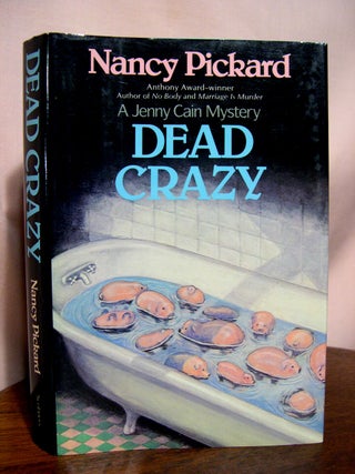 Item #42271 DEAD CRAZY. Nancy Pickard