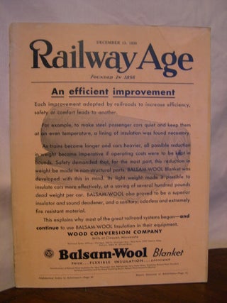Item #42509 RAILWAY AGE: VOLUME 89, NUMBER 24, DECEMBER 13, 1930. Samuel O. Dunn