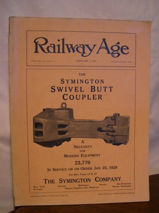 Item #42513 RAILWAY AGE: VOLUME 86, NUMBER 5, FEBRUARY 2, 1929. Samuel O. Dunn