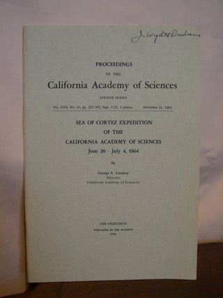 Item #42673 SEA OF CORTEZ EXPEDITION OF THE CALIFORNIA ACADEMY OF SCIENCES, JUNE 20 - JULY 4,...