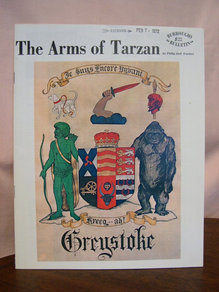 Item #42700 THE ARMS OF TARZAN. THE BURROUGHS BULLETIN, NO. 22, SUMMER, 1971. Philip José Farmer, Vernell Coriell, Philip Jose Farmer Edgar Rice Burroughs.