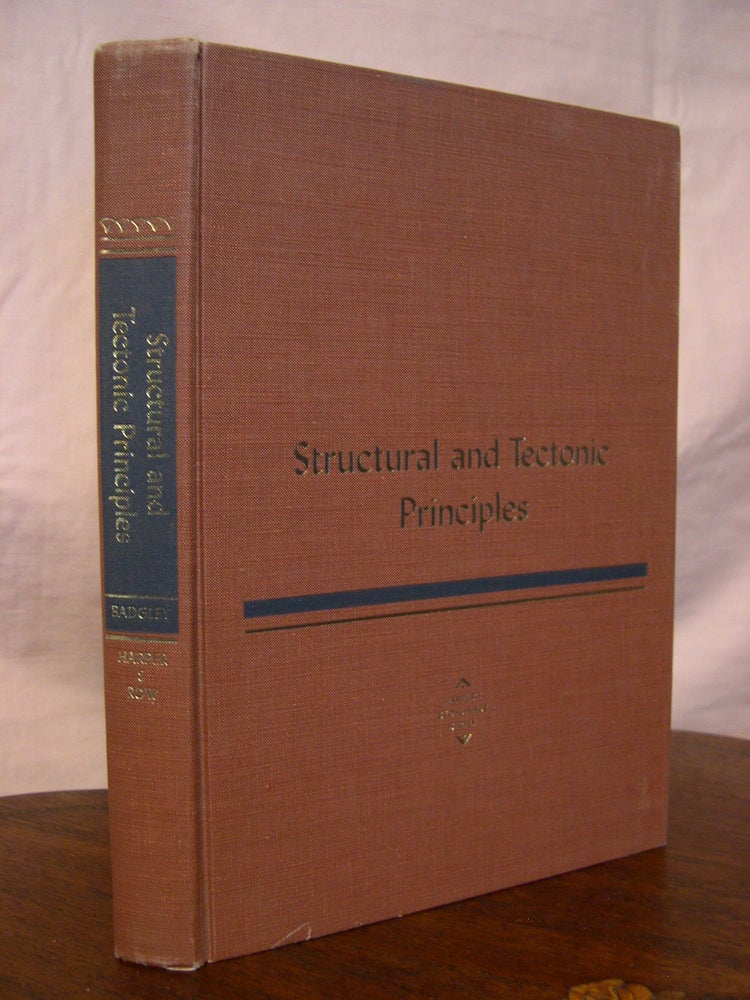 Item #42917 STRUCTURAL AND TECTONIC PRINCIPLES. Peter C. Badgley.