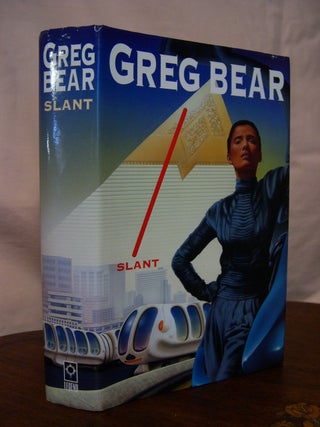 Item #42928 SLANT. Greg Bear