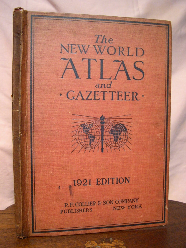 Item #42961 THE NEW WORLD ATLAS AND GAZETTEER, 1920 FEDERAL CENSUS EDITION. Francis J. Reynolds, edited, revised by.