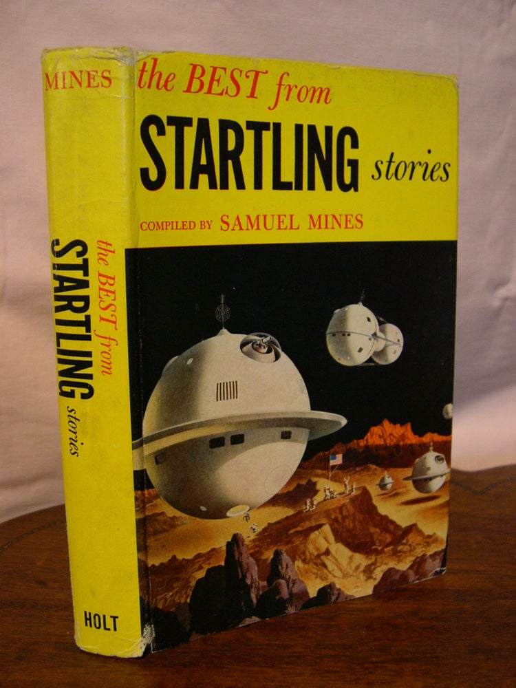 Item #42988 THE BEST FROM STARTLING STORIES. Samuel Mines.