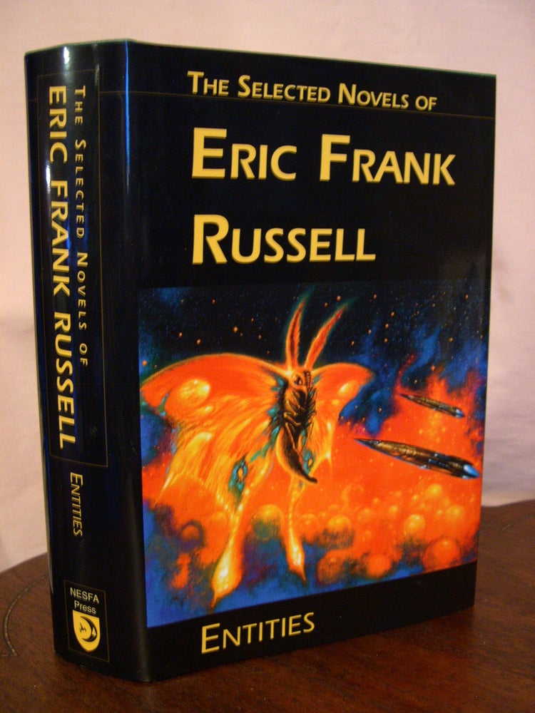 Item #43066 INTITIES; THE SELECTED SHORT STORIES OF ERIC FRANK RUSSELL. Eric Frank. Rick Katze Russell.