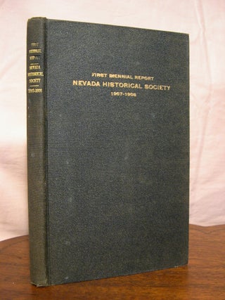 Item #43263 FIRST BIENNIAL REPORT OF THE NEVADA HISTORICAL SOCIETY 1907-1908