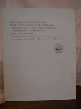 Item #43310 DETERMINATION OF ROCK PROPERTIES BY BOREHOLE-GEOPHYSICAL AND PHYSICAL-TESTING...