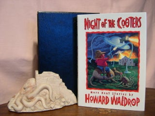 Item #43329 NIGHT OF THE COOTERS; MORE NEAT STORIES BY HOWARD WALDROP. Howard Waldrop