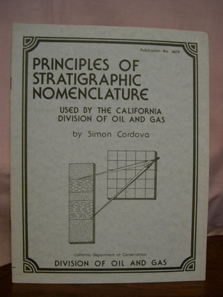 Item #43342 PRINCIPLES OF STRATIGRAPHIC NOMENCLATURE USED BY THE CALIFORNIA DIVISION OF OIL AND...