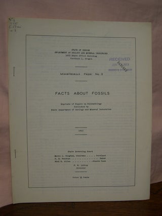 Item #43354 FACTS BOUT FOSSILS; REPRINTS OF PAPERS ON PALEONTOLOGY PUBLISHED BY STATE DEPARTMENT...