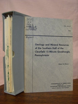Item #43372 GEOLOGY AND MINERAL RESOURCES OF THE SOUTHERN HALF OF THE CLEARFIELD 15-MINUTE...