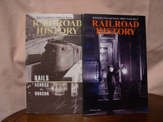 Item #43605 RAILROAD HISTORY BULLETIN 186 & 187, SPRING & FALL-WINTER, 2002 [HITLER'S...