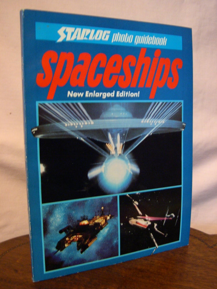 Item #43674 SPACESHIPS, NEW ENLARGED EDITION! STARLOG PHOTO GUIDEBOOK. Howard Zimmerman.