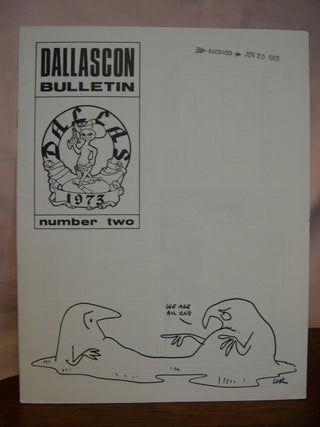 Item #43687 DALLASCON BULLETIN NUMBER TWO; SUMMER, 1969. Tom Reamy, Rosemary Hickey