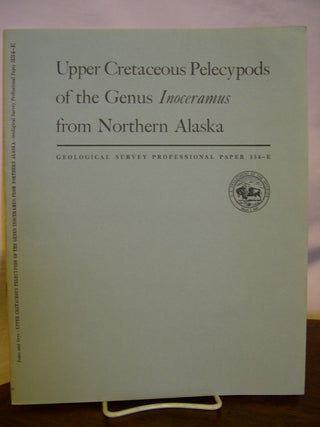 Item #43975 UPPER CRETACEOUS PELECYPODS OF THE GENUS INOCERAMUS FROM NORTHERN ALASKA:...