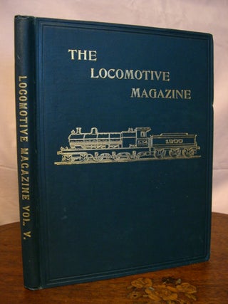 Item #44035 THE LOCOMOTIVE MAGAZINE, VOLUME V [5], JANUARY-DECEMBER, 1890