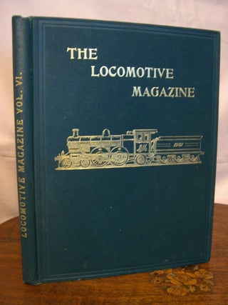 Item #44036 THE LOCOMOTIVE MAGAZINE, VOLUME VI, JANUARY-DECEMBER, 1901