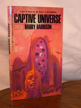 Item #44245 CAPTIVE UNIVERSE. Harry Harrison