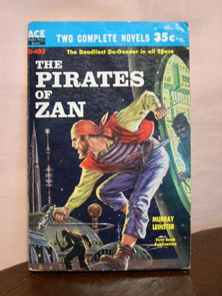 Item #44356 THE PIRATES OF ZAN, bound with THE MUTANT WEAPON. Murray Leinster