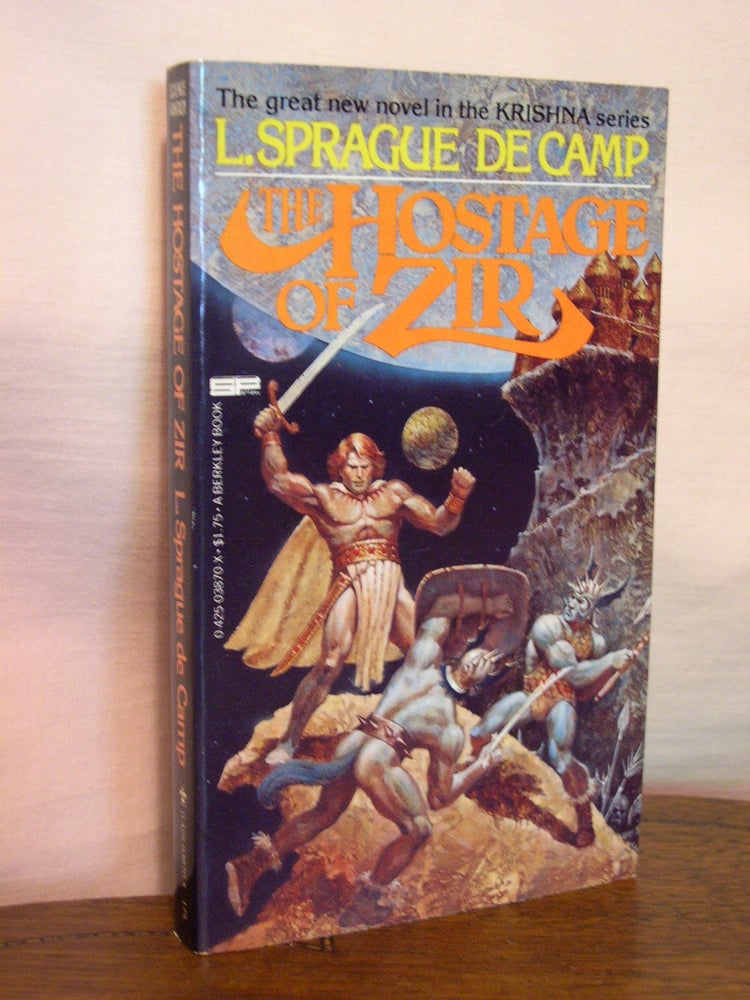 Item #44401 THE HOSTAGE OF ZIR. L. Sprague de Camp.
