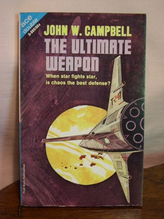 Item #44409 THE ULTIMATE WEAPON, bound with THE PLANTEERS. John W. Campbell