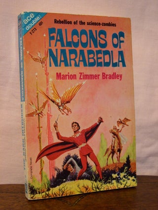 Item #44451 FALCONS OF NARABEDLA, bound with THE DARK INTRUDER & OTHER STORIES. Marion Zimmer...