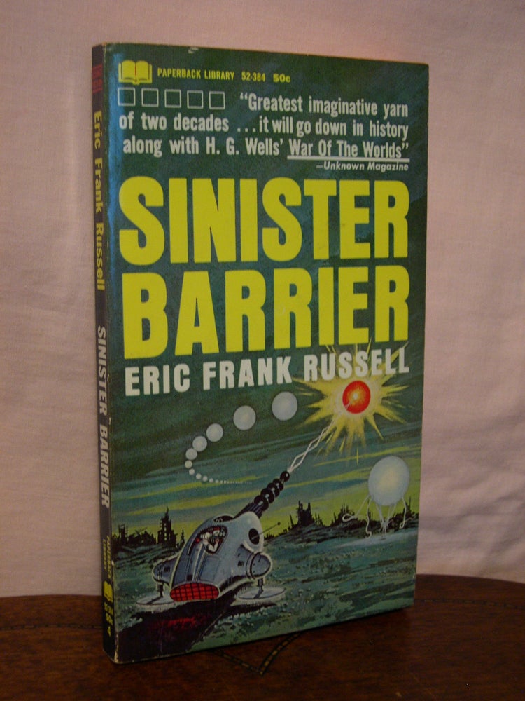 Item #44455 SINISTER BARRIER. Eric Frank Russell.