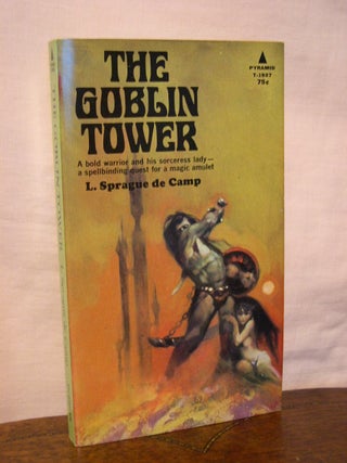 Item #44474 THE GOBLIN TOWER. L. Sprague De Camp