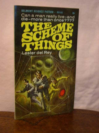 Item #44475 THE SCHEME OF THINGS. Lester del Rey