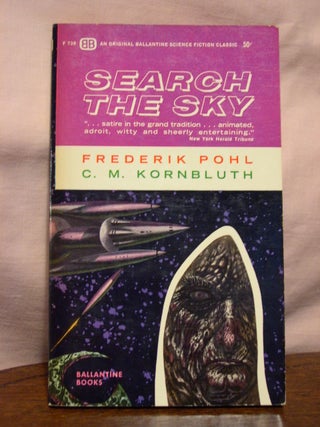 Item #44508 SEARCH THE SKY. Frederik Pohl, C M. Kornbluth