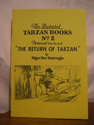 Item #44512 "THE RETURN OF TARZAN"; PICTURIZED FROM THE NOVEL: THE ILLUSTRATED TARZAN BOOKS NO....