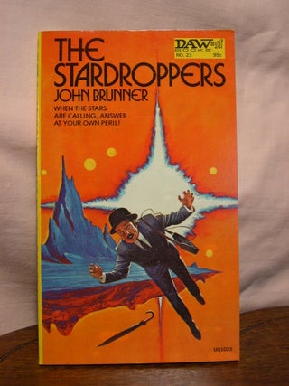 Item #44536 THE STARDROPPERS. John Brunner