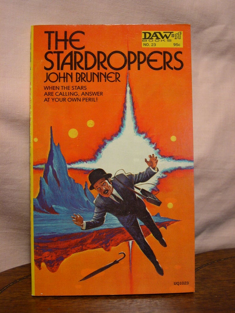 Item #44536 THE STARDROPPERS. John Brunner.