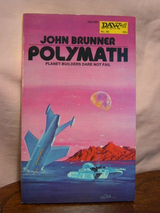 Item #44541 POLYMATH. John Brunner