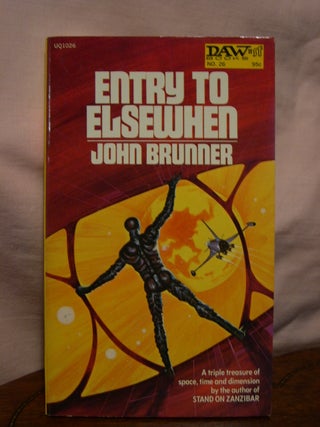 Item #44543 ENTRY TO ELSEWHEN. John Brunner