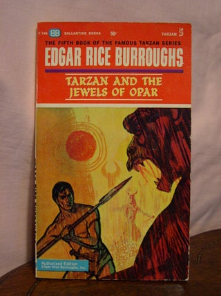 Item #44595 TARZAN AND THE JEWELS OF OPAR. Edgar Rice Burroughs