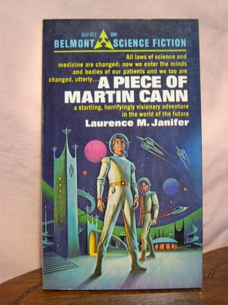 Item #44610 A PIECE OF MARTIN CANN. Laurence M. Janifer