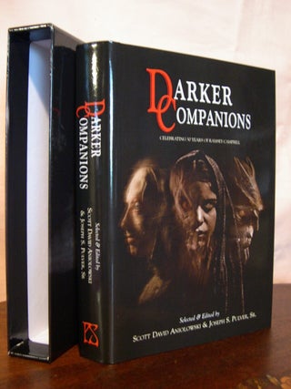 Item #44794 DARKER COMPANIONS; CELEBRATING 50 YEARS OF RAMSEY CAMPBELL. Scott David Aniolowski,...