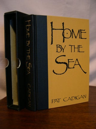 Item #44830 HOME BY THE SEA. Pat Cadigan