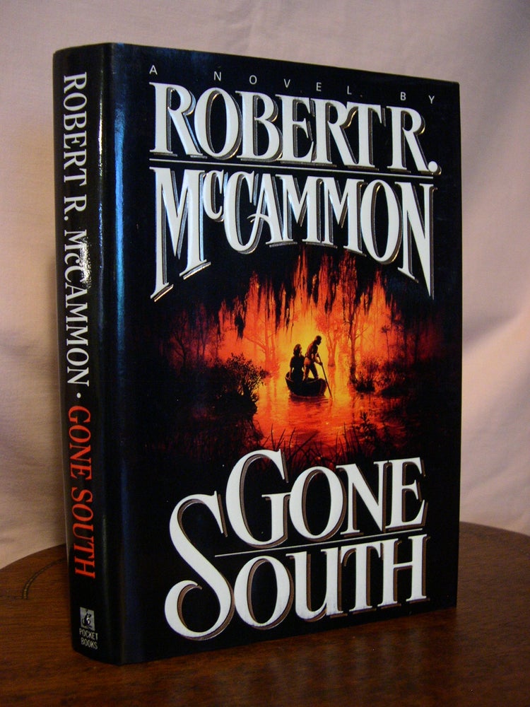 Item #44884 GONE SOUTH. Robert R. McCammon.